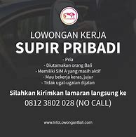 Loker Supir Pribadi Jakarta Selatan Hari Ini